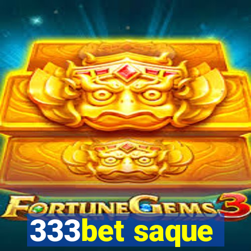 333bet saque